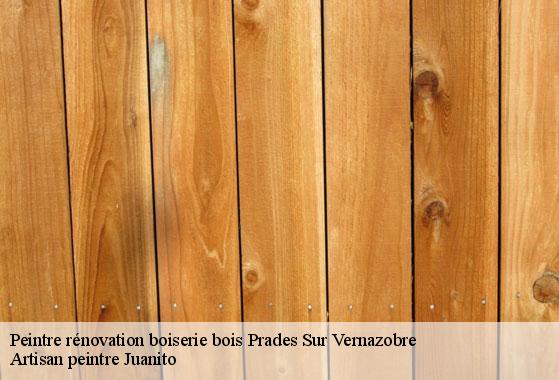 Peintre rénovation boiserie bois  prades-sur-vernazobre-34360 Artisan peintre Juanito